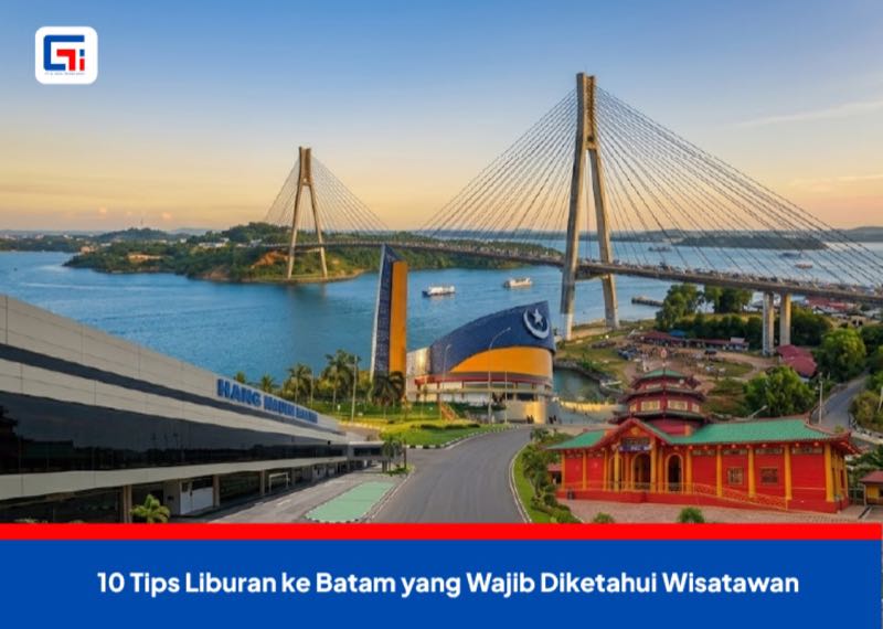 Tips Liburan Batam